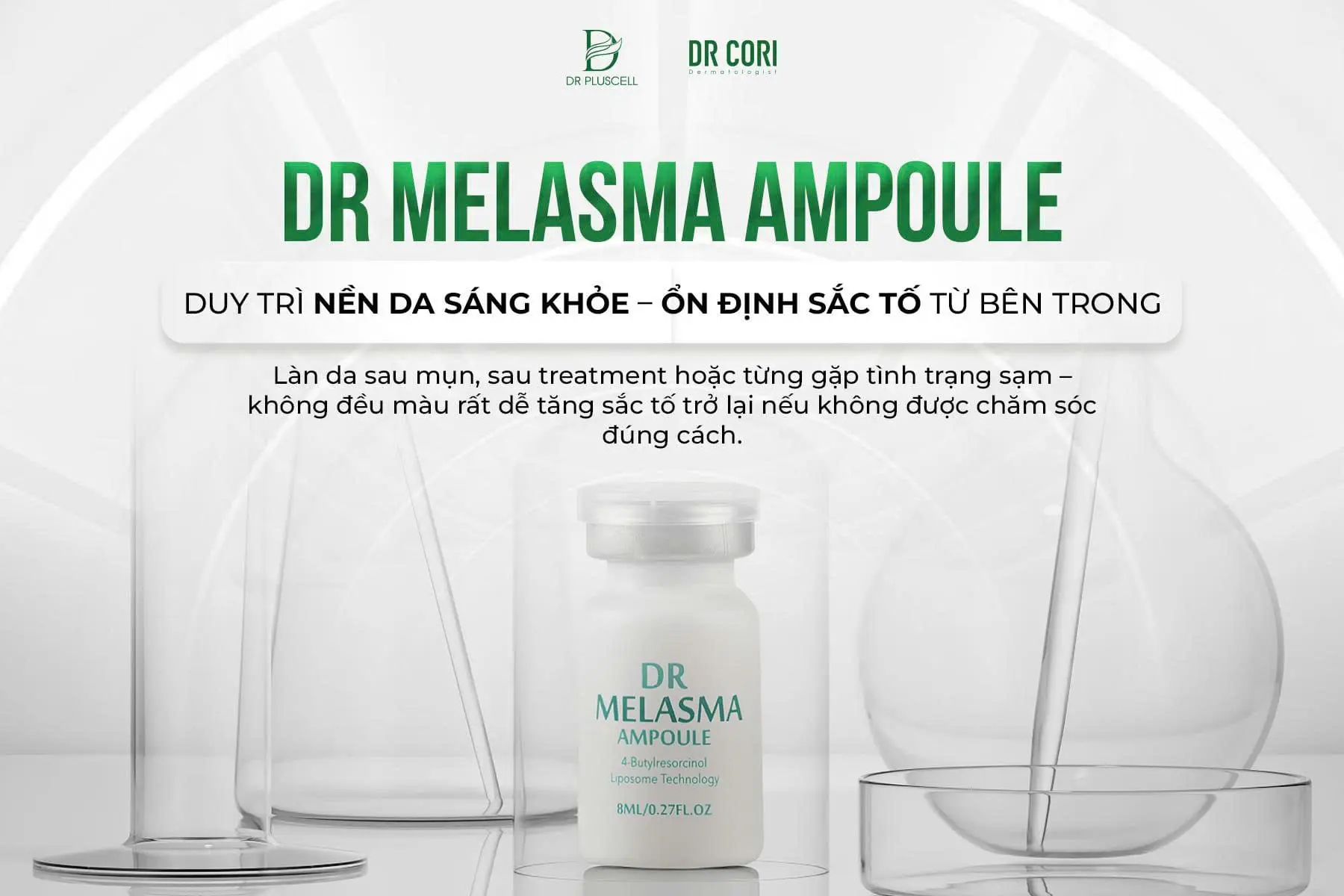 Ampoule Trị Nám DR Melasma DR CORI LẺ LỌ 8ML (HỘP 10 LỌ) 6 Ampoule Trị Nám DR Melasma DR CORI LẺ LỌ 8ML (HỘP 10 LỌ) - Ảnh 6