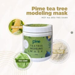 MẶT NẠ DẺO GIẢM MỤN KHÁNG VIÊM TRÀ XANH PIME TEA TREE MODELING MASK 250g 6 68f37b02b42a7f1bed5771c0d3918709