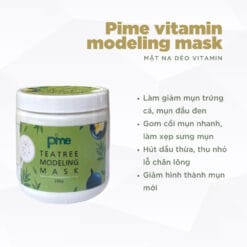 MẶT NẠ DẺO GIẢM MỤN KHÁNG VIÊM TRÀ XANH PIME TEA TREE MODELING MASK 250g 7 bcb8318d7475a42aa7a23d7531a02bcf